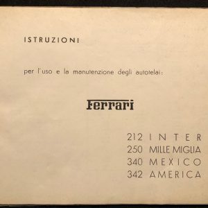 1952 Ferrari 212 Inter / 250 MM / 340 Mexico / 342 America owner's manual