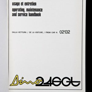 1972 Ferrari Dino 246 GT / 246 GTS owner's manual for the Coupe and Spyder