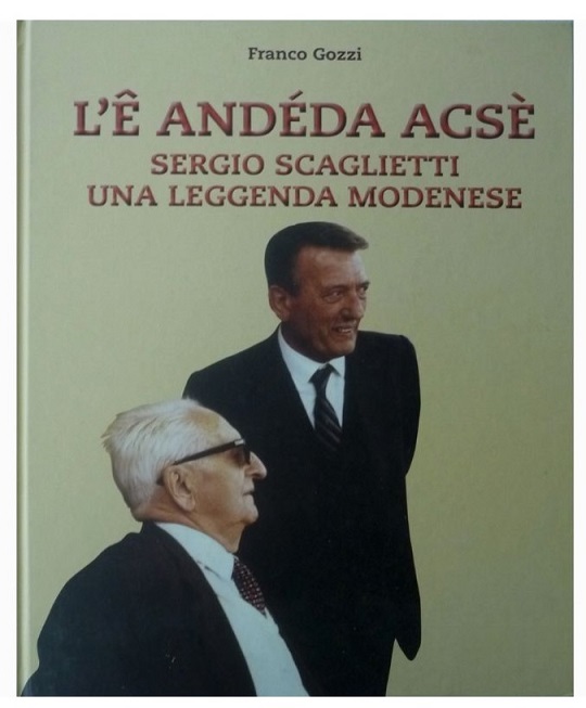 2008 Sergio Scaglietti biography by Franco Gozzi