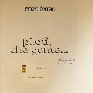 1985 Piloti Che Gente red book signed by Enzo Ferrari