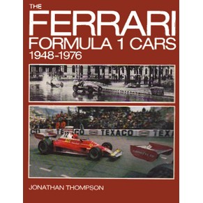 1976 Ferrari Formula 1 cars 1948-76 - book by Jonathan Thompson