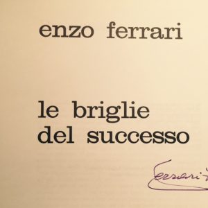 1970 'Le Briglie Del Successo' book signed by Enzo Ferrari