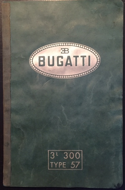 1934-1940 Bugatti 3L 300 Type 57 owner's manual