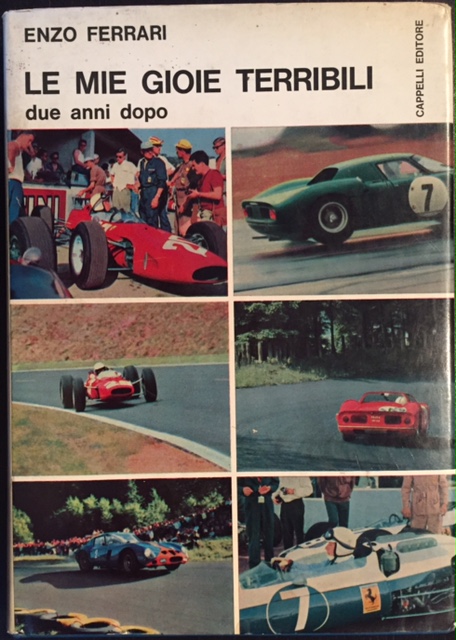1966 'Le Mie Gioie Terribili Due Anni Dopo' book by Enzo Ferrari