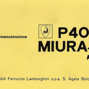 1968 -1971 Lamborghini Miura S owner's manual