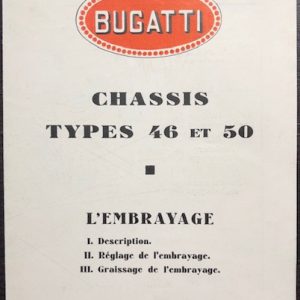 1930 Bugatti Type 46 and 50 chassis instruction leaflet