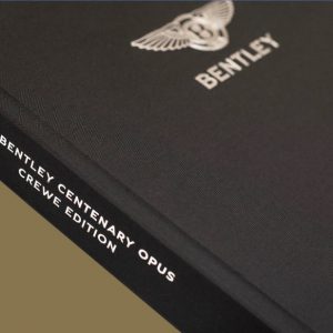 2019 Bentley Centenary Opus book - Crewe Edition