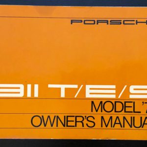 1973 Porsche 911 T/E/S owner's manual
